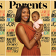 Illustration for article titled Kaavias 1st Cover: Gabrielle Union and Her Baby Daughter Make Their Debut on Parents Magazine